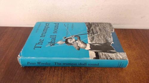 The Trumpet Shall Sound; a Study of "Cargo" Cul... B0006D7LJE Book Cover