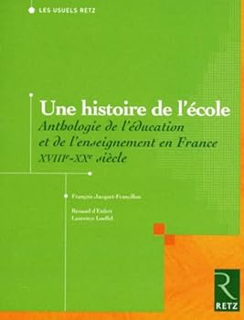 Paperback Une histoire de l'école [French] Book