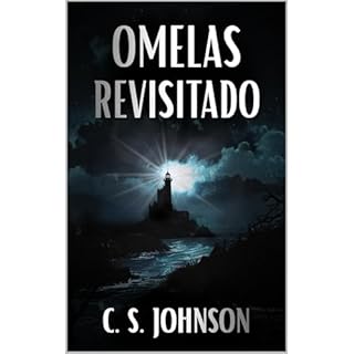 Omelas Revisitado Audiolibro Por C. S. Johnson arte de portada