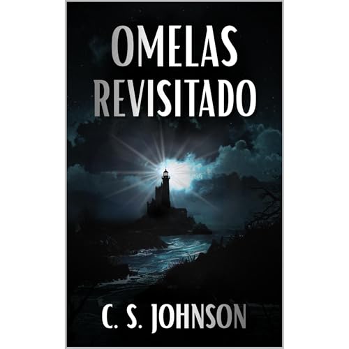 Omelas Revisitado Audiolibro Por C. S. Johnson arte de portada