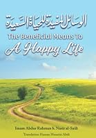 The Beneficial Means To A Happy Life 1792369832 Book Cover
