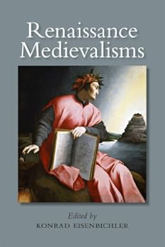 Paperback Renaissance Medievalisms Book