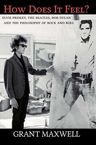 How Does It Feel?: Elvis Presley, The Beatles, ... 0692486267 Book Cover