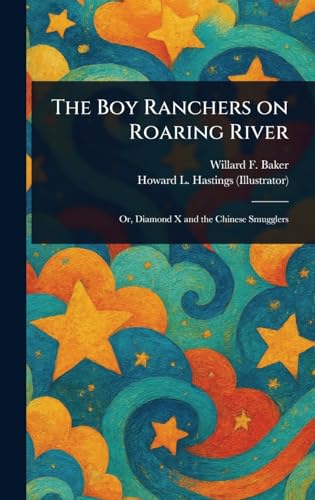 The Boy Ranchers on Roaring River