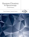 Quantum Chemistry and Spectroscopy: A Guided Inquiry