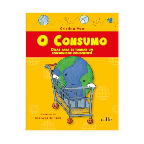 O Consumo - Dicas Para Se Tornar Um Consumidor Consciente - Com peças para recortar: Dicas Para Se Tornar Um Consumidor Consciente