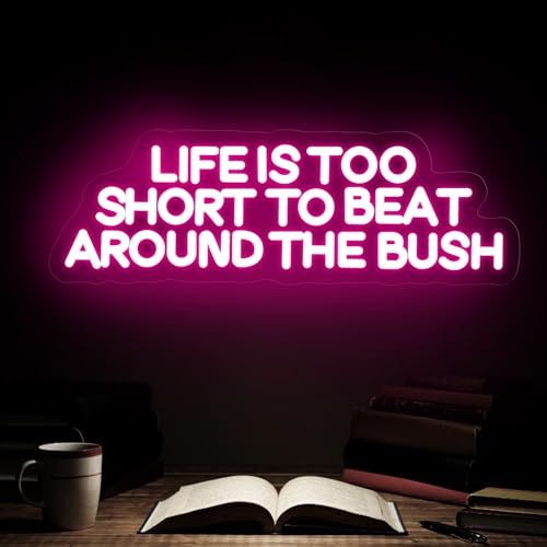 Image of Life is Too Short to Beat Around the Bush Neon Sign, Wax Specialist LED Light, Esthetics Salon Suite Decor, Waxing Studio Sign,Clinic Wall Decoration, 17.7 inchx5.9 inch, Pink