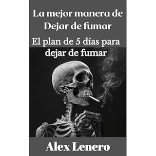 La mejor manera de dejar de fumar Audiolibro Por Alex Lenero arte de portada