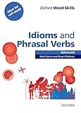 Oxford Word Skills Advanced Idioms and Phrasal Verbs Student's Book with Key (Spanish Edition)