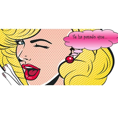 Couverture de Te ha pasado que...