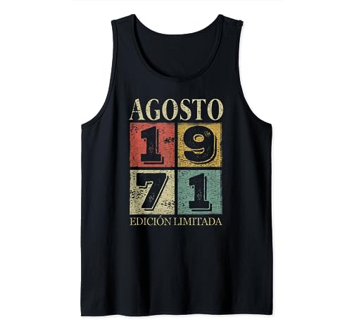 Agosto 1971 Cumpleaños nacen en Agosto De 1971 Regalo Camiseta sin Mangas