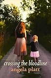 Crossing the Bloodline