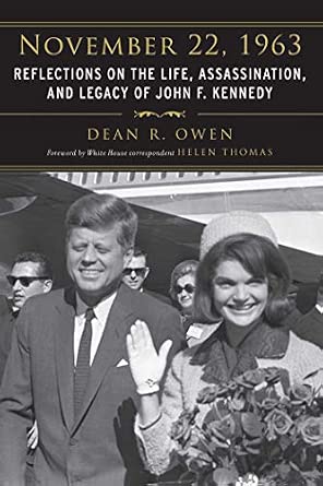 November 22, 1963: Reflections on the Life, Assassination, and Legacy of John F. Kennedy book cover