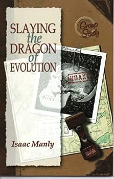 Paperback Slaying the Dragon of Evolution Book