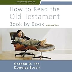 How to Read the Old Testament Book by Book Audiolibro Por Gordon D. Fee, Douglas Stuart arte de portada
