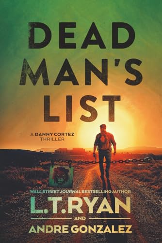 Dead Man's List (Danny Cortez Thrillers)