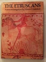 The Etruscans: A new investigation (Echoes of the ancient world) 0856132594 Book Cover