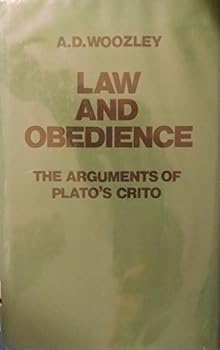 Hardcover Law and obedience: The arguments of Plato's Crito Book