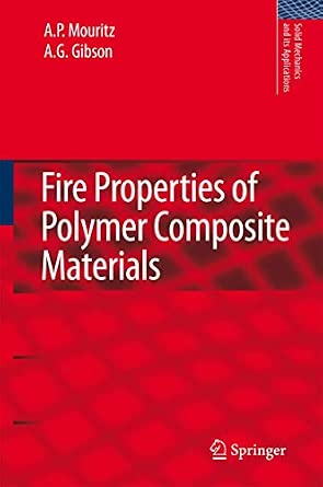 Fire Properties of Polymer Composite Materials: 143 2006th Edition book cover