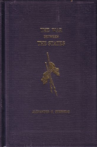 The War Between the States -- A Constitutional ... 087377177X Book Cover