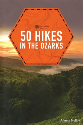 50 Hikes in the Ozarks (Explorer's 50 Hikes)
