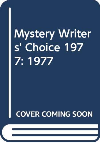 Mystery Writers' Choice 1977