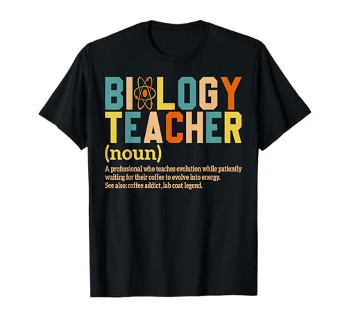 Divertidos maestros de biología de diseño de biología y nerds del laboratorio de bioquímica Camiseta