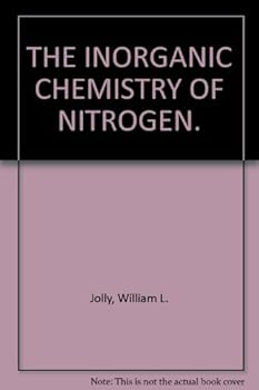 Hardcover The inorganic chemistry of nitrogen (The Physical inorganic chemistry series) Book