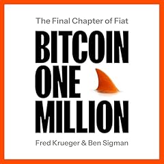 Bitcoin One Million Audiolibro Por Fred Krueger, Ben Sigman arte de portada
