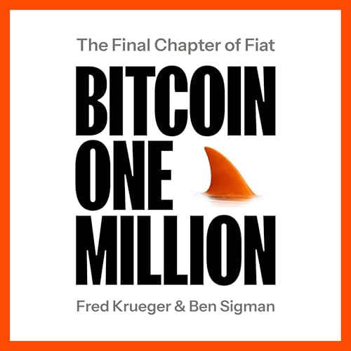 Bitcoin One Million (Written by Fred Krueger, Ben Sigman) episode artwork