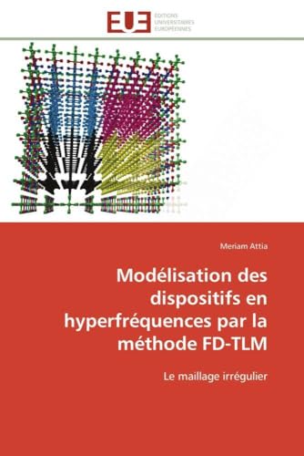 Modélisation Des Dispositifs En Hyperfréquences... [French] 6131597952 Book Cover