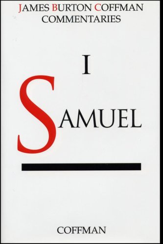 Coffman: 1 Samuel (James Burton Coffman Commentaries)