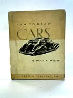 How to draw cars B0007JAESM Book Cover