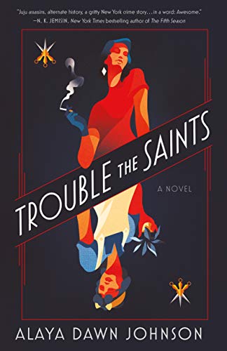 Cover of Trouble The Saints: A Novel