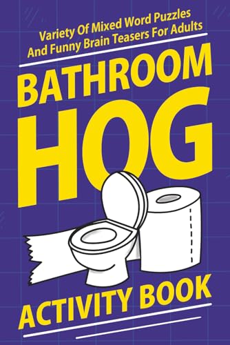 Bathroom Hog Activity Book: Variety Of Mixed Word Puzzles And Funny Brain Teasers For Adults (Alex Smart's Bathroom Readers) image 2