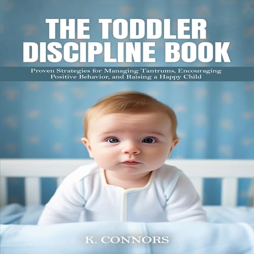The Toddler Discipline Book by K. Connors episode artwork