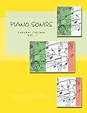  Piano Songs: Canzoni italiane Vol. 1
