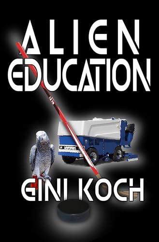 Alien Education (The Alien/Katherine 'Kitty' Katt Series Book 15) (English Edition)