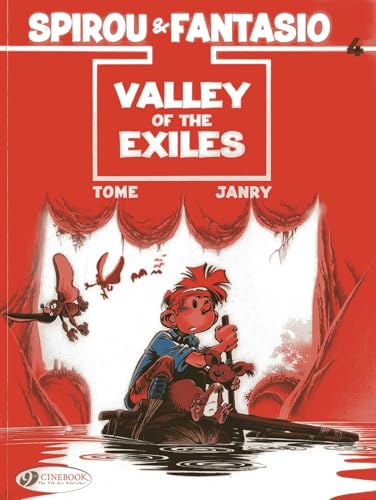 Valley of the Exiles (Spirou & Fantasio) (Volume 4)