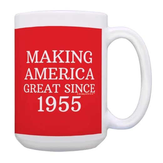Making America Great Since 1954 Funny Birthday Gift