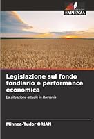 Legislazione sul fondo fondiario e performance economica 6204189875 Book Cover