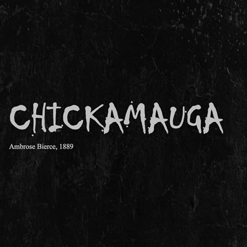 Chickamauga by Ambrose Bierce (1889) | Horror Story Narration