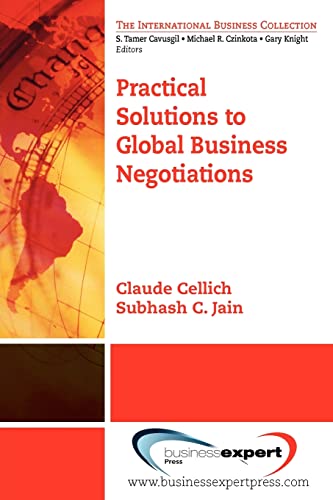 Practical Solutions to Global Business Negotiations (International Business Collection)