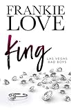 KING: Las Vegas Bad Boys (The Las Vegas Bad Boys Book 2)