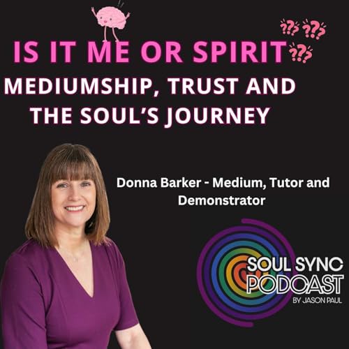 『Is It Me or Spirit? Mediumship, Trust and the Soul’s Journey (with Donna Barker)』のカバーアート