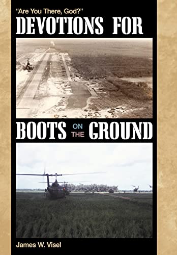 Devotions for Boots on the Ground: Are You There, God?