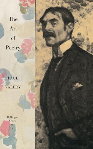 The Art of Poetry (Bollingen Series XLV, Vol. 7)