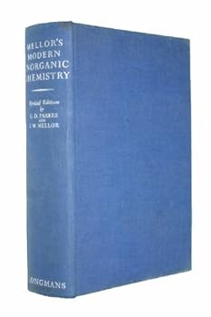 Mellor's Modern Inorganic Chemistry