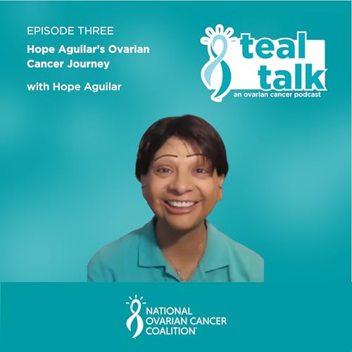 Hope Aguilar's Ovarian Cancer Journey