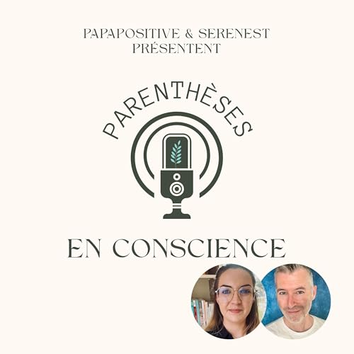 Les parenthèses en conscience Podcast Por Jean-François Belmonte arte de portada
